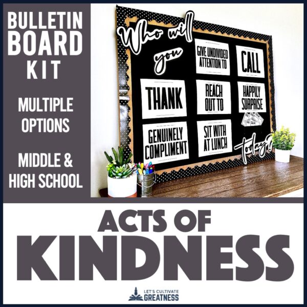 Acts of Kindness Classroom Bulletin Board & Posters