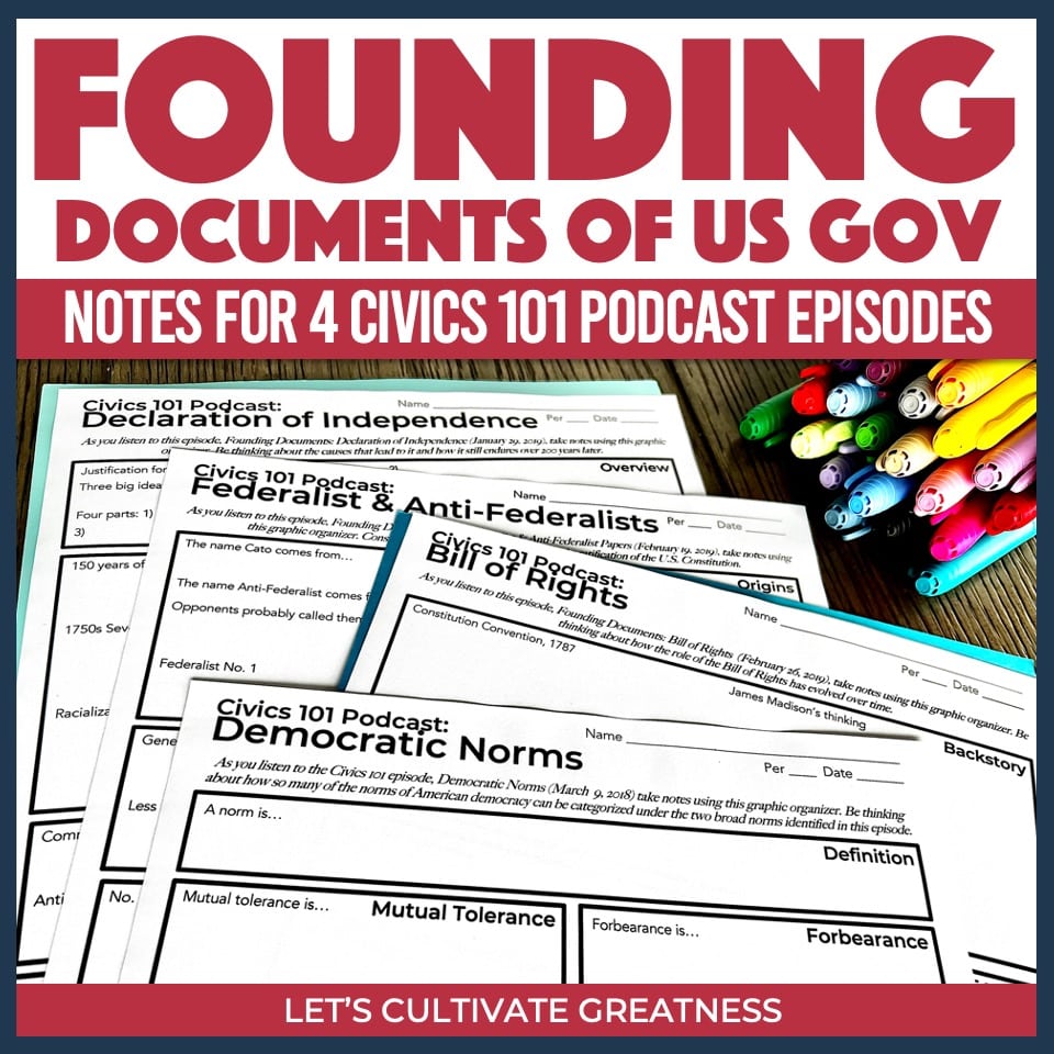 Founding Documents Civics 101 Podcast Episode Guided Notes