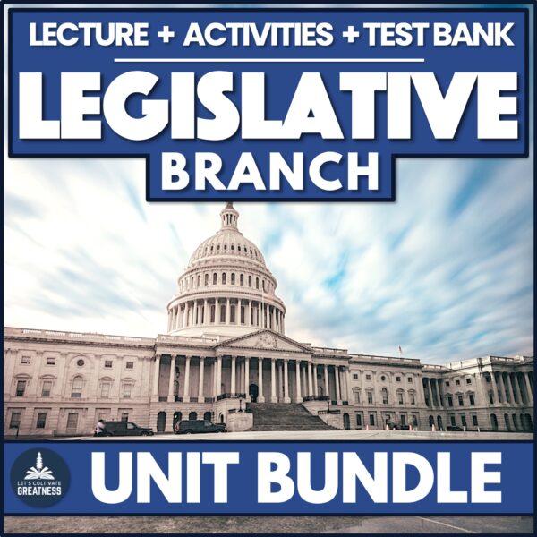 Legislative Branch Unit Bundle