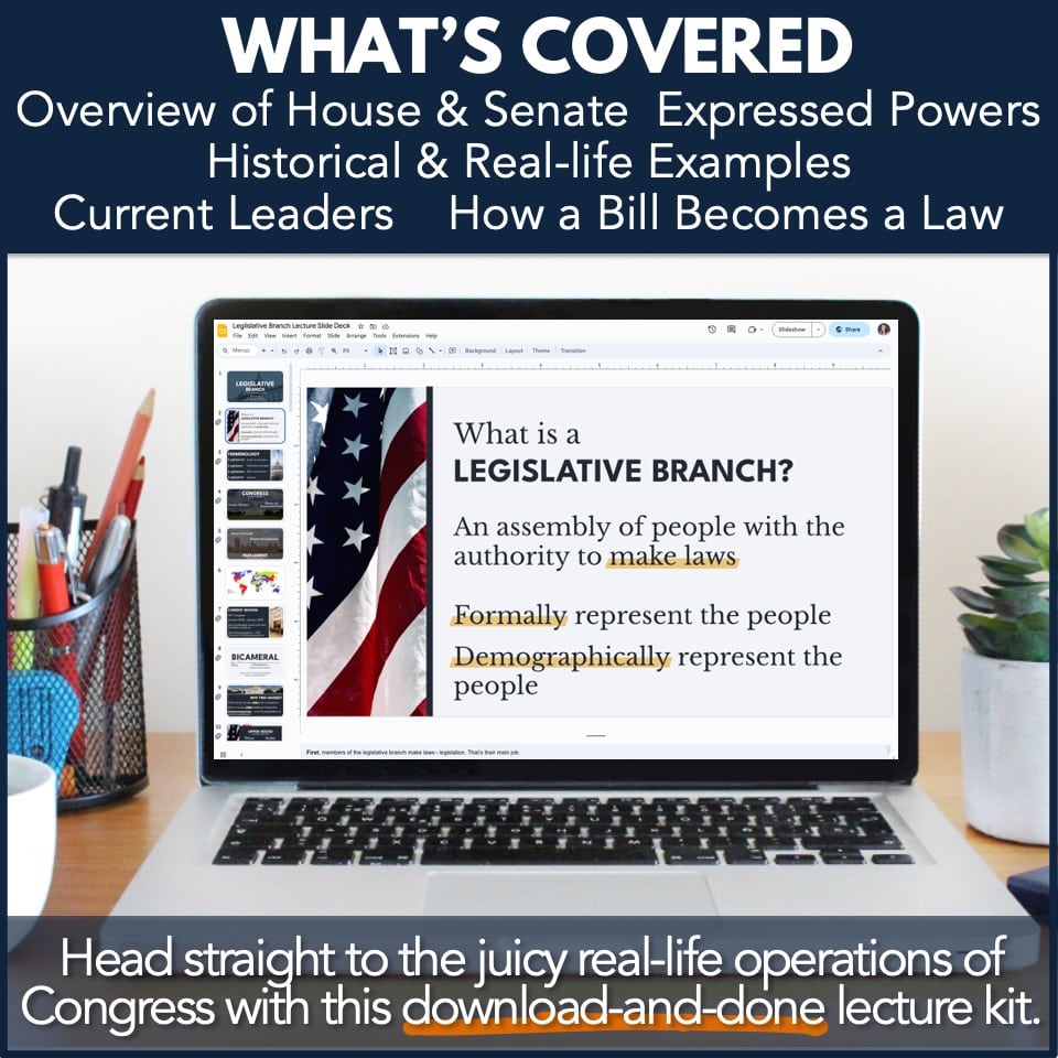 Legislative Branch Lecture & Notes Kit