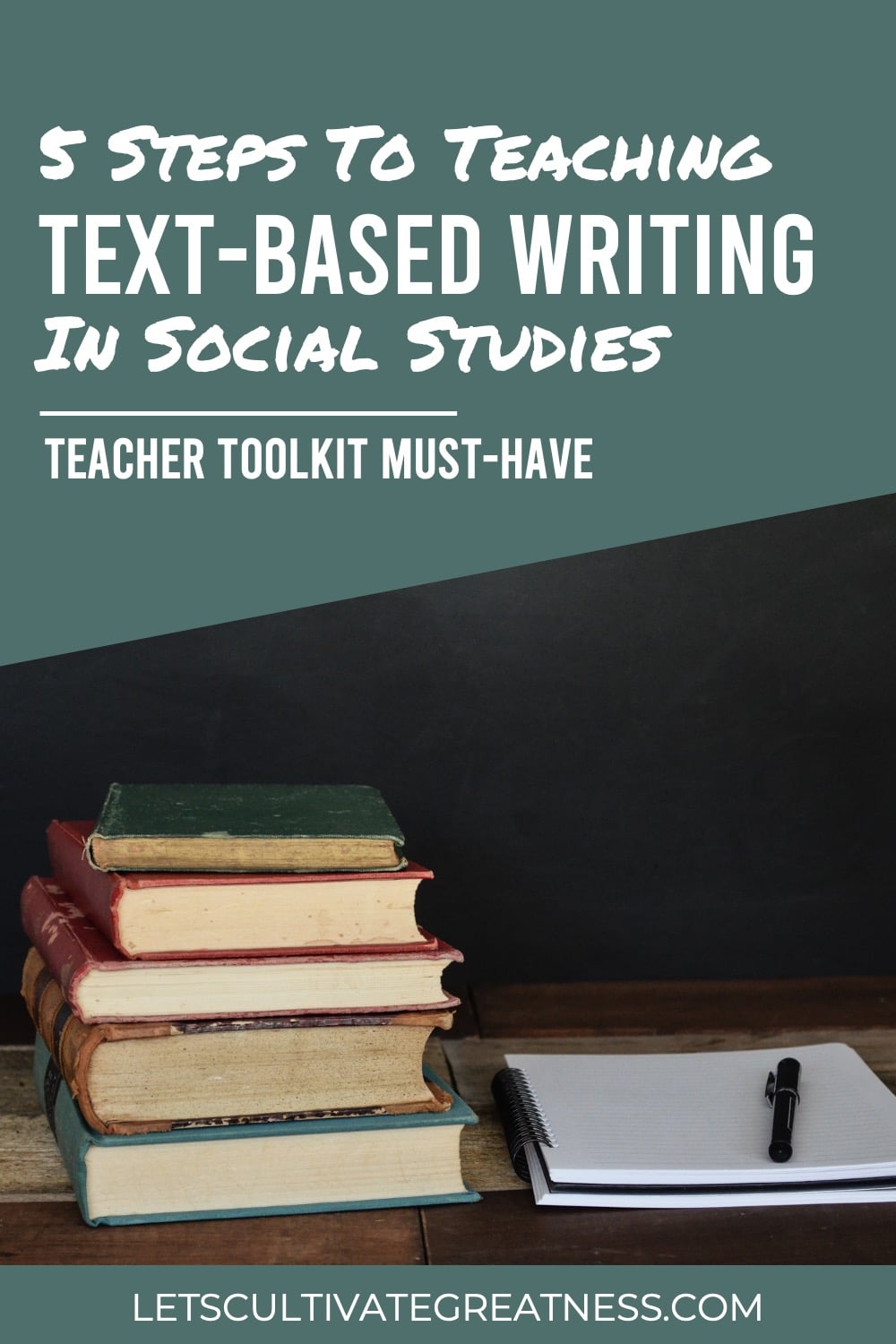 Teach Historical Text-Based Writing Like A Pro - Let's Cultivate Greatness