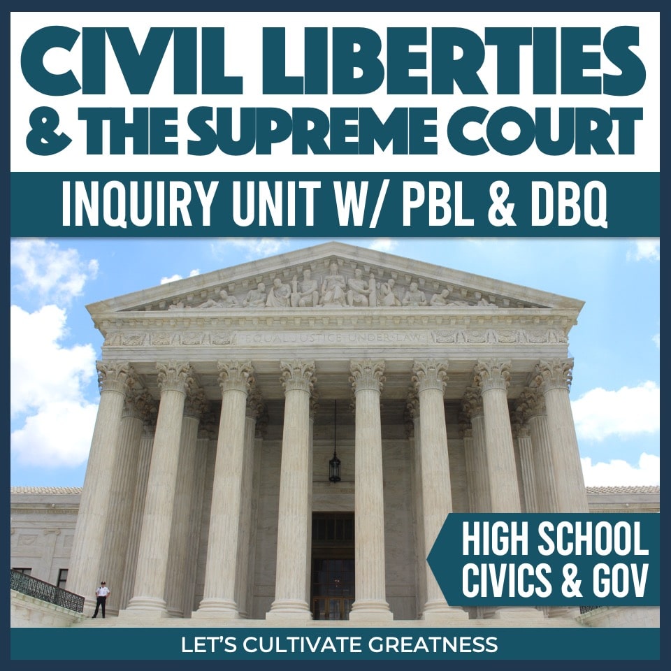 Civil Liberties Inquiry PBL & DBQ Unit