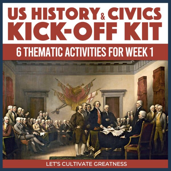 Civics & US History First Week Thematic Kick-Off Activity Kit