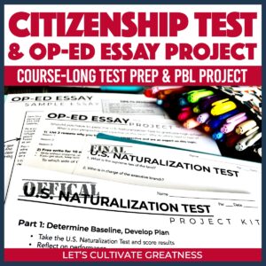 US Citizenship Test Prep w/ PBL Project Kit