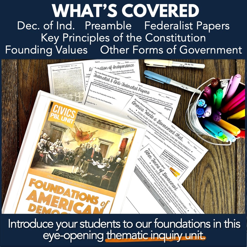 Foundations of American Democracy Inquiry PBL & DBQ Unit