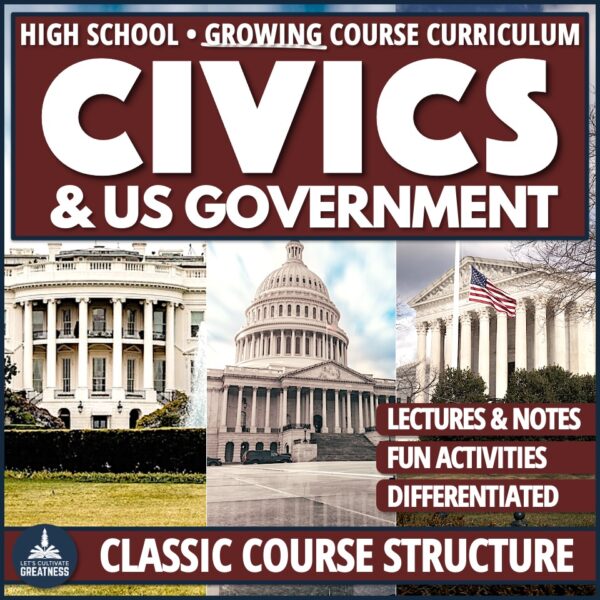 Civics and Government Classic Full Course Curriculum Bundle for High School