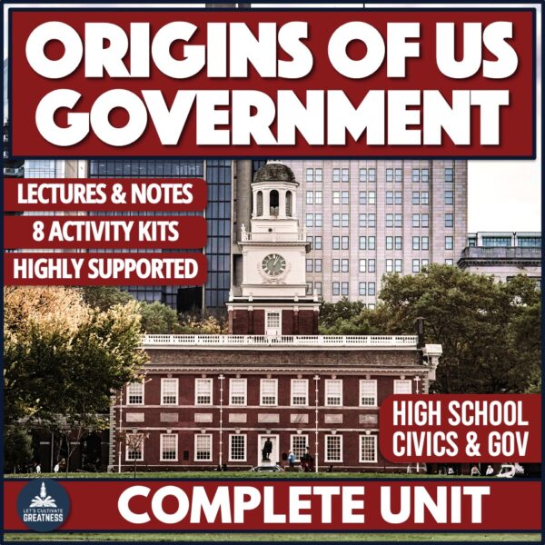 Origins of US Government Unit Bundle