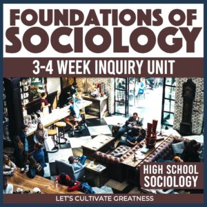 Foundations of Sociology Unit